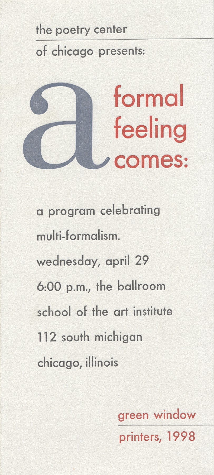 Beginning of the A Formal Feeling Comes broadside series.